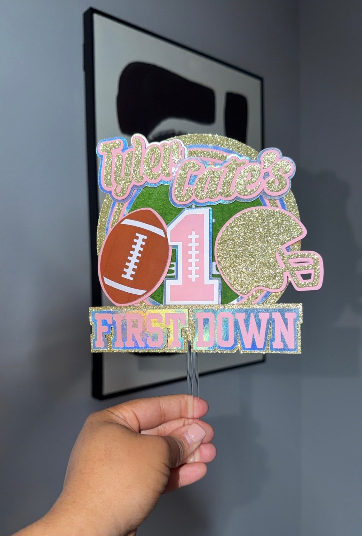 MY FIRST DOWN CAKE TOPPER